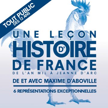 UNE LEÇON D’HISTOIRE DE FRANCE