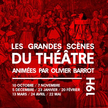 LES GRANDES SCÈNES DU THÉÂTRE
