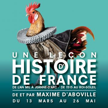 Une Leçon d’histoire de France I & II