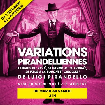 VARIATIONS PIRANDELLIENNES