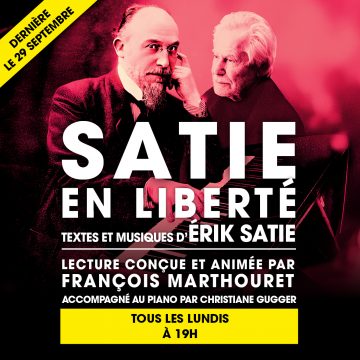 SATIE EN LIBERTÉ