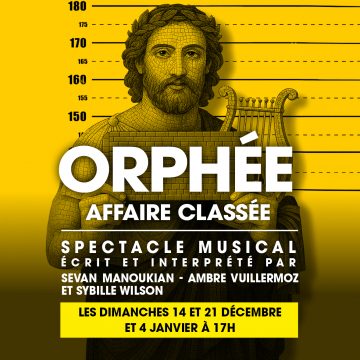 ORPHÉE, AFFAIRE CLASSÉE