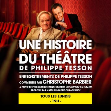UNE HISTOIRE DU THÉÂTRE